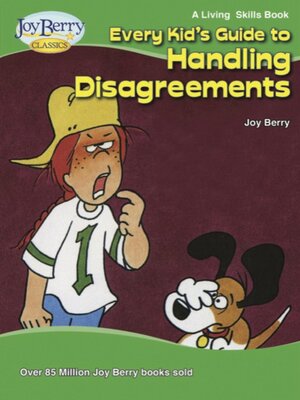 cover image of Every Kid's Guide to Handling Disagreements